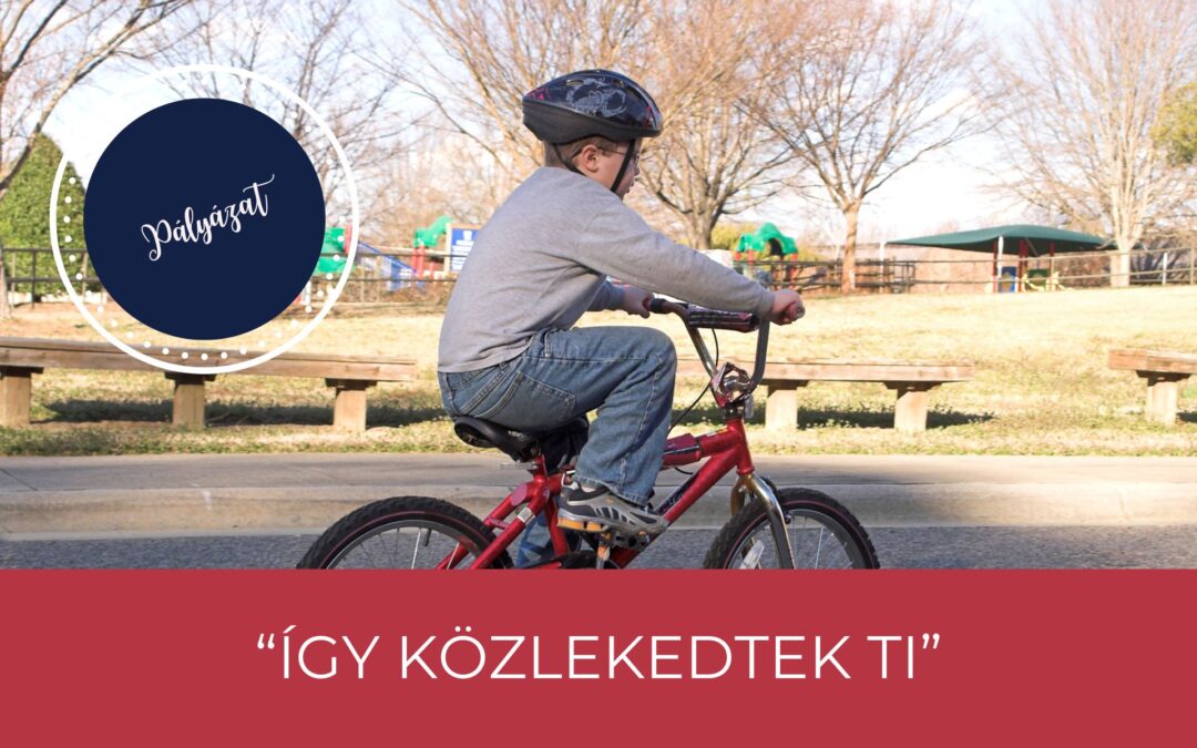 „Így Közlekedtek Ti!” rajzpályázat