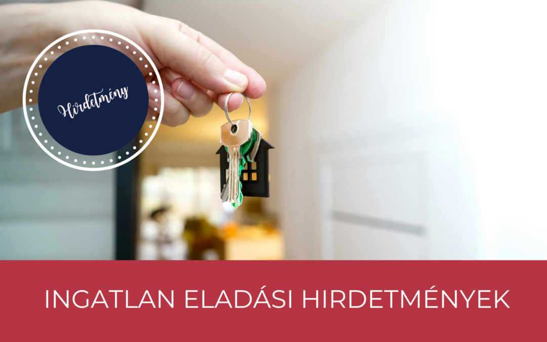 ingatlan eladási hirdetmények