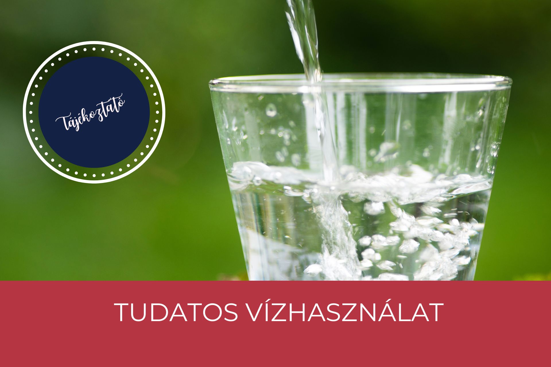 tudatos vízhasználat